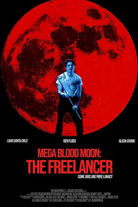 Mega Blood Moon: The Freelancer